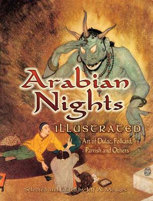 Arabian Nights Illustrated: Art of Dulac, Folkard, Parrish and Others image number 0