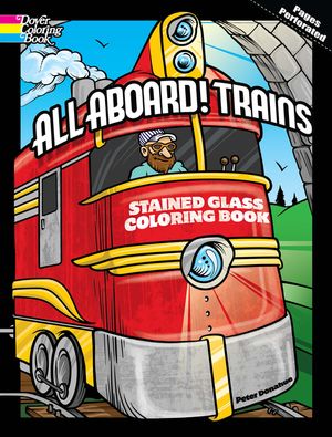 All Aboard! Trains Stained Glass Coloring Book image number 0