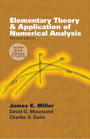 Elementary Theory and Application of Numerical Analysis: Revised Edition image number 0