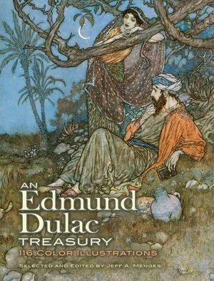 An Edmund Dulac Treasury: 116 Color Illustrations image number 0