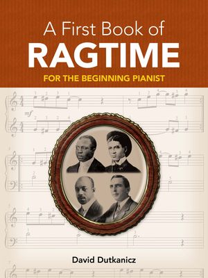 A First Book of Ragtime: 24 Arrangements for the Beginning Pianist with Downloadable Mp3s image number 0
