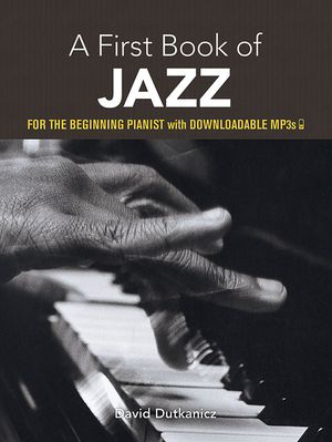 A First Book of Jazz: 21 Arrangements for the Beginning Pianist with Downloadable Mp3s image number 0
