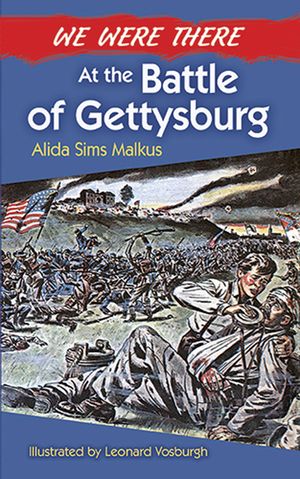 We Were There at the Battle of Gettysburg image number 0