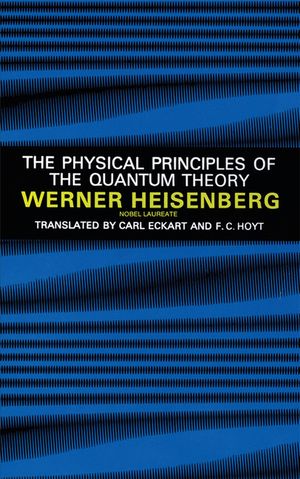 The Physical Principles of the Quantum Theory image number 0