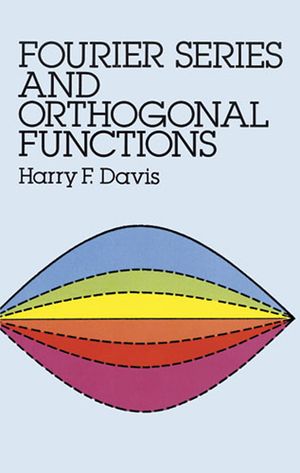 Fourier Series and Orthogonal Functions image number 0