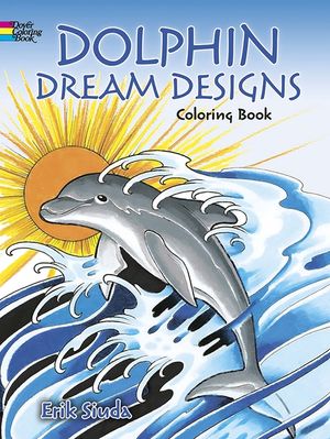 Dolphin Dream Designs Coloring Book image number 0