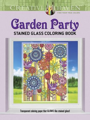 Creative Haven Garden Party Stained Glass Coloring Book image number 0