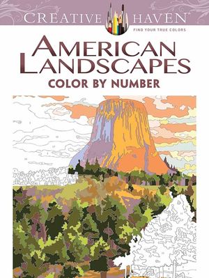 Creative Haven American Landscapes Color by Number Coloring Book image number 0