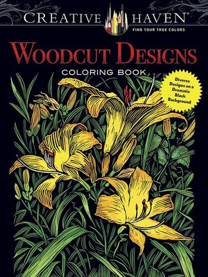 Creative Haven Woodcut Designs Coloring Book: Diverse Designs on a Dramatic Black Background image number 0