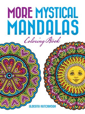 More Mystical Mandalas Coloring Book: By the Illustrator of the Original Mystical Mandala Coloring Book image number 0