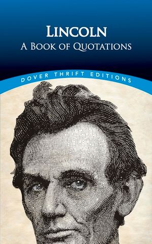 Lincoln: A Book of Quotations image number 0