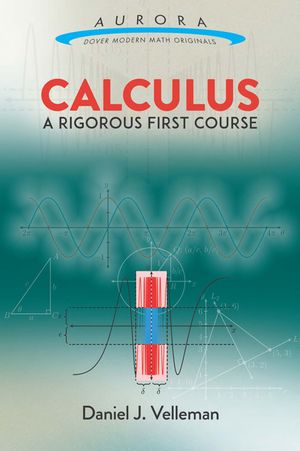 Calculus: A Rigorous First Course image number 0