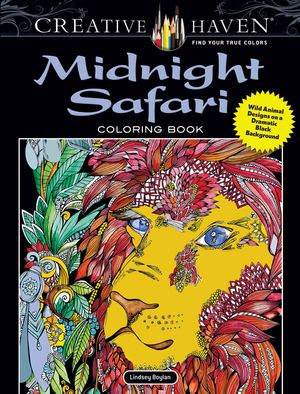 Creative Haven Midnight Safari Coloring Book: Wild Animal Designs on a Dramatic Black Background image number 0
