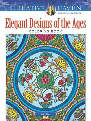 Creative Haven Elegant Designs of the Ages Coloring Book image number 0