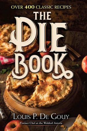 The Pie Book: Over 400 Classic Recipes image number 0