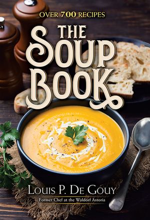 The Soup Book: Over 700 Recipes image number 0