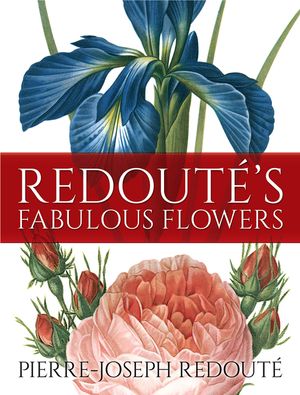 Redout&eacute;'s Fabulous Flowers image number 0