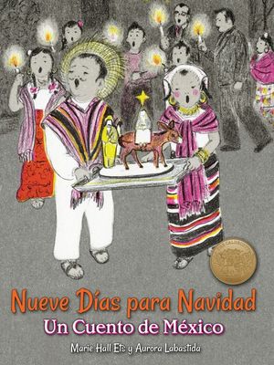 Nueve D&iacute;as Para Navidad: Un Cuento de M&eacute;xico image number 0