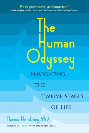 The Human Odyssey: Navigating the Twelve Stages of Life image number 0