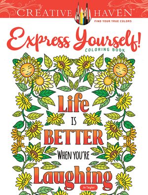 Creative Haven Express Yourself! Coloring Book image number 0