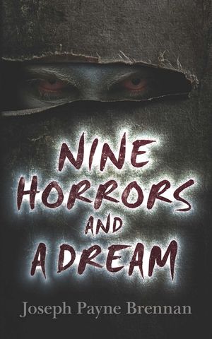 Nine Horrors and a Dream image number 0
