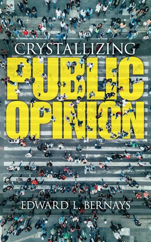 Crystallizing Public Opinion image number 0