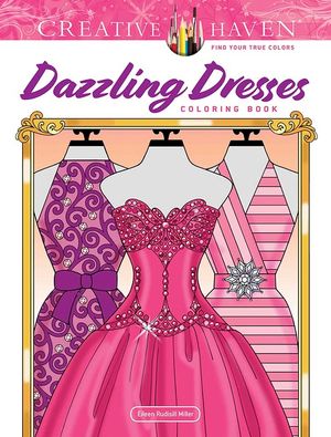 Creative Haven Dazzling Dresses Coloring Book image number 0
