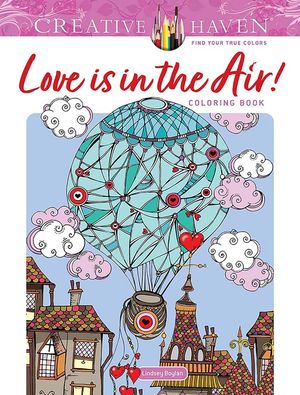 Creative Haven Love Is in the Air! Coloring Book image number 0