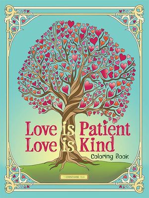 Love Is Patient, Love Is Kind Coloring Book image number 0