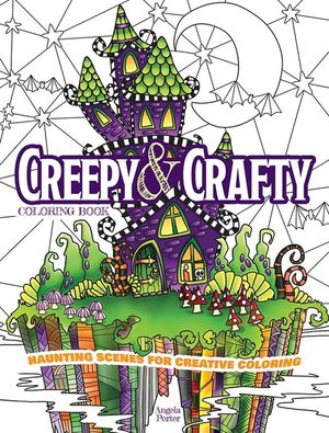 Creepy & Crafty Coloring Book: Haunting Scenes for Creative Coloring image number 0