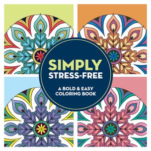 Simply Stress-Free: A Large Print Coloring Book image number 0
