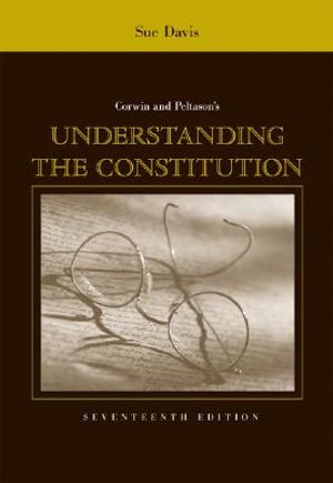 Corwin and Peltason's Understanding the Constitution image number 0