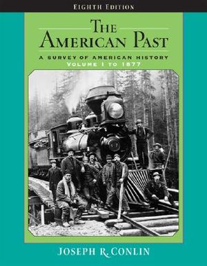 The American Past: A Survey of American History: To 1877 image number 0