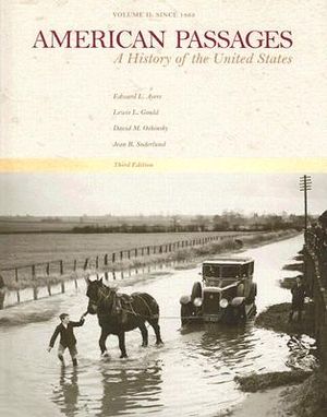American Passages: A History of the United States, Vol. II: Since 1863 image number 0