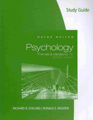 Study Guide for Weiten S Psychology: Themes and Variations, Briefer Edition image number 0