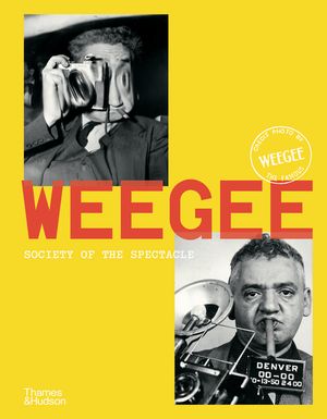 Weegee: The Society of the Spectacle image number 0