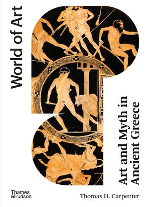 Art and Myth in Ancient Greece: Second Edition image number 0