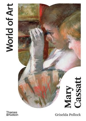 Mary Cassatt: Painter of Modern Women image number 0