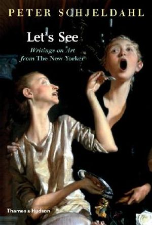 Let's See: Writings on Art from the New Yorker image number 0