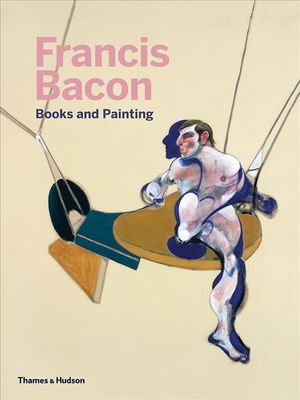Francis Bacon: Books and Painting image number 0