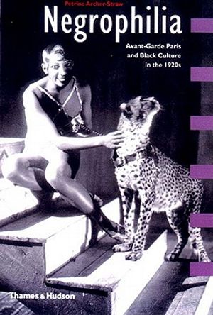 Negrophilia: Avant-Garde Paris and Black Culture in the 1920s image number 0