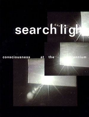 Searchlight: Consciousness at the Millennium image number 0