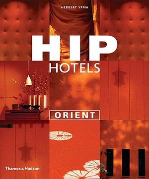 Hip Hotels: Orient image number 0