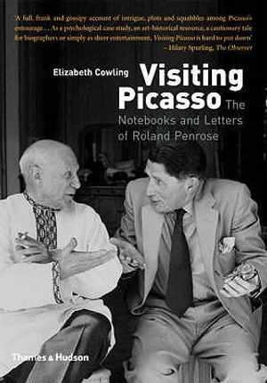 Visiting Picasso: The Notebooks and Letters of Roland Penrose. Elizabeth Cowling image number 0