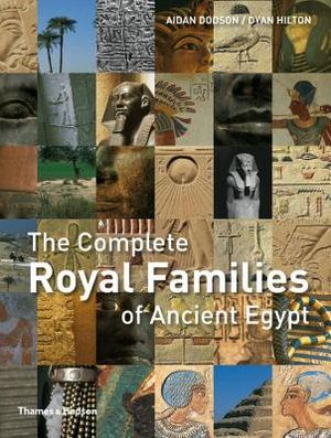 The Complete Royal Families of Ancient Egypt image number 0