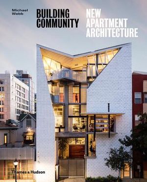 Building Community: New Apartment Architecture image number 0
