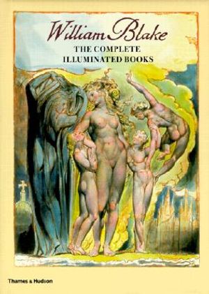 William Blake: The Complete Illuminated Books image number 0