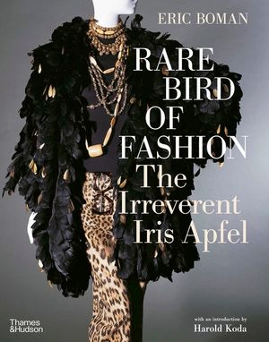 Rare Bird of Fashion: The Irreverent Iris Apfel image number 0