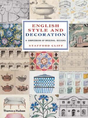 English Style and Decoration: A Sourcebook of Original Designs image number 0