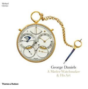 George Daniels: A Master Watchmaker & His Art image number 0